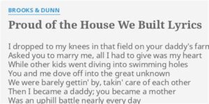 proud of the house we built lyrics