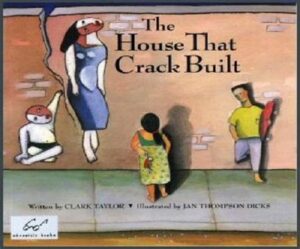 the house that crack built book