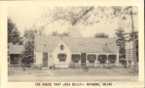 the house that jack built raymond maine