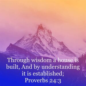 through wisdom a house is built