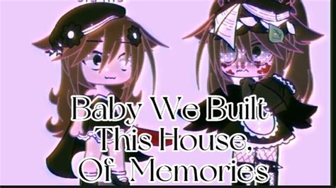 baby we built this house