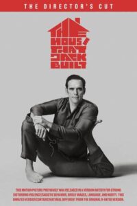 the house that jack built director's cut